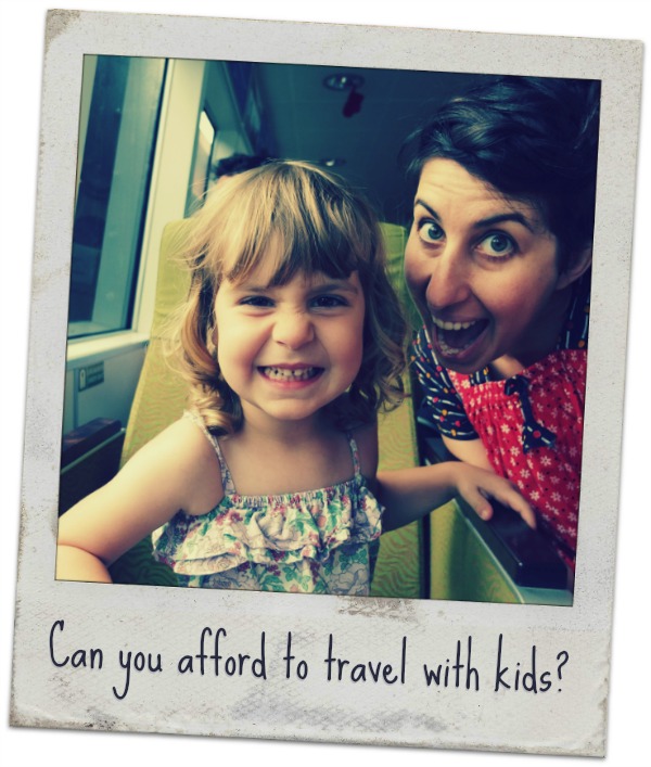 Can you afford to travel with kids?