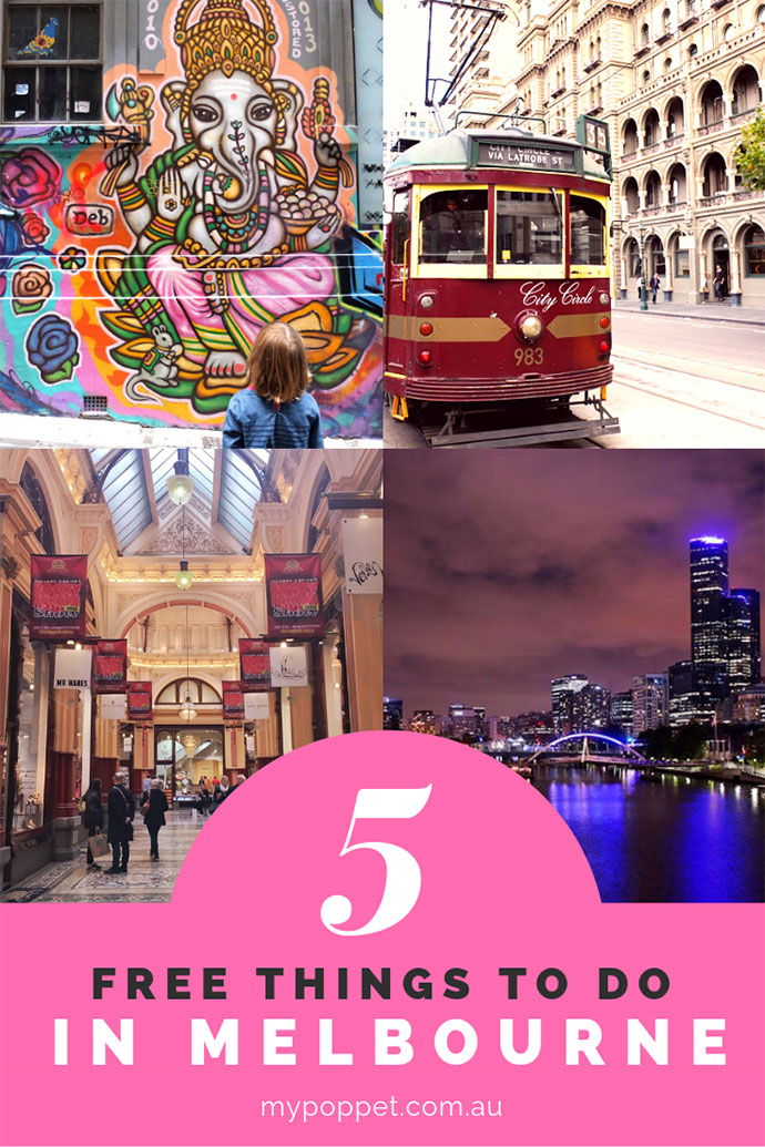 Top 5 Free Things to do in Melbourne | My Poppet Living