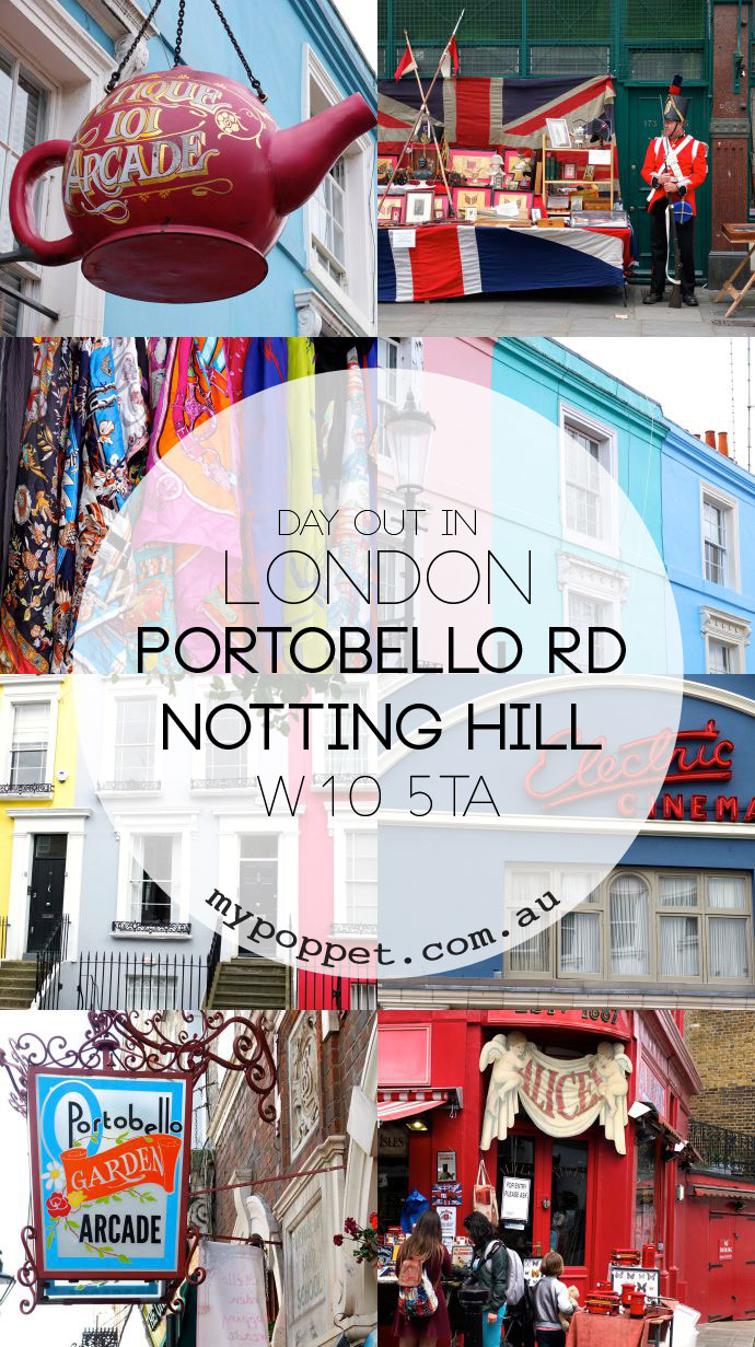 Day out in London - Portobello Road Notting Hill