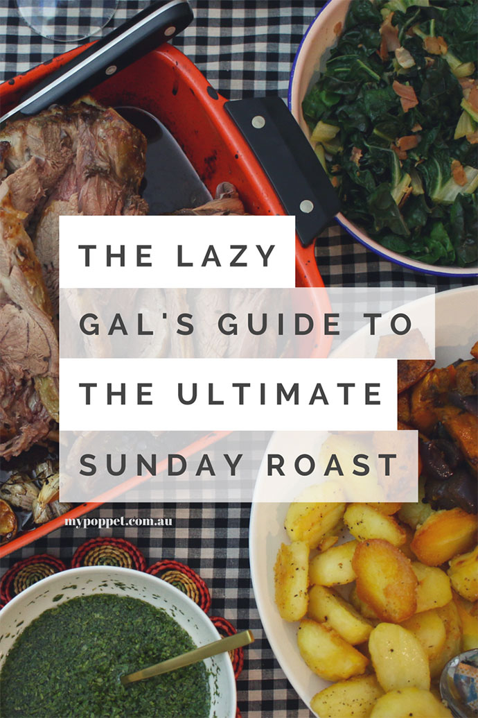 How to make the best Sunday Roast - Mypoppet.com.au