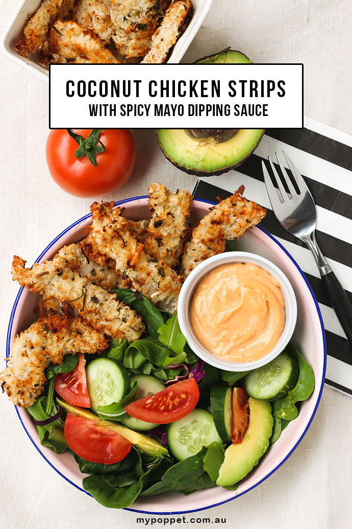 Coconut Chicken Strips with Spicy Mayo Dipping Sauce mypoppet.com.au