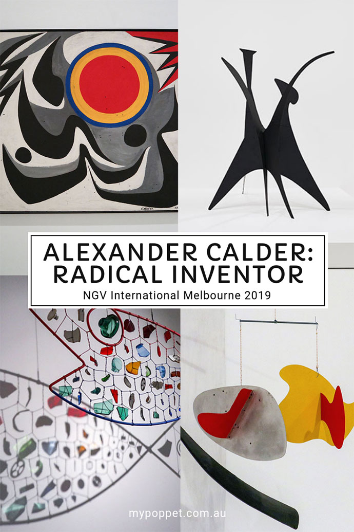 Alexander Calder Exhibition NGV Melbourne - mypoppet.com.au