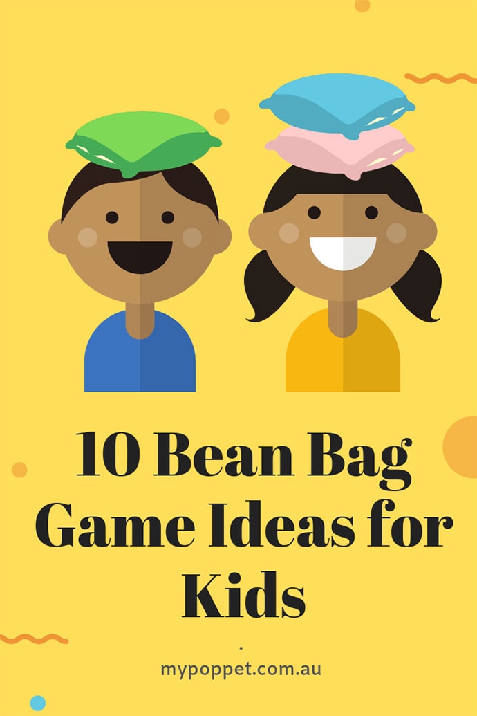 10 Bean Bag Game ideas for kids - mypoppet.com.au