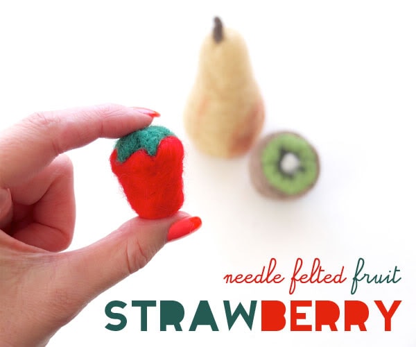 How to needlefelt a Strawberry - play food craft - mypoppet.com.au