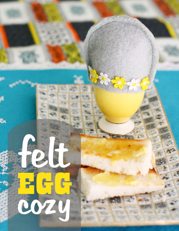 Felt Egg Cozy instructions Egg and toast