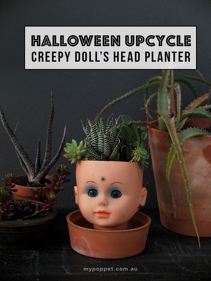 creepy doll head planter DIY for halloween mypoppet.com.au