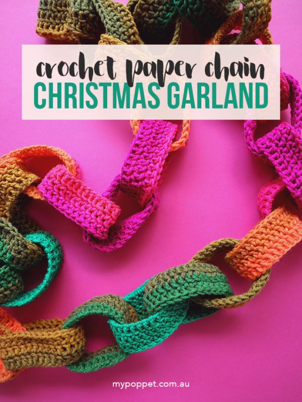 Crochet Paper Chain Christmas Garland My Poppet Makes