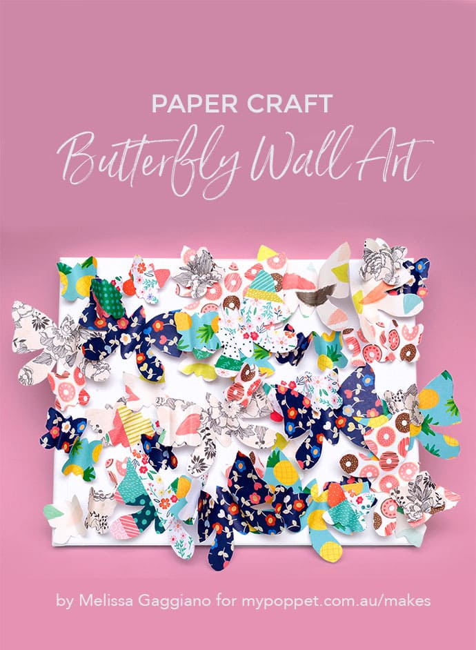 DIY Butterfly canvas art - Mypoppet.com.au